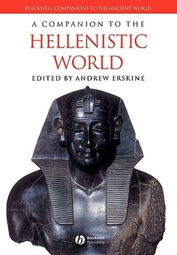 a companion to the hellenistic world (en Inglés)