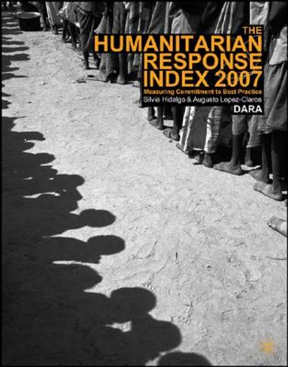 humanitarian response index 2007,measuring commitment to best practice