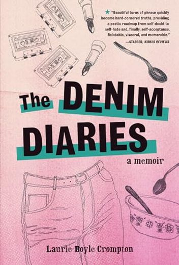 The Denim Diaries Format: Library Bound (in English)