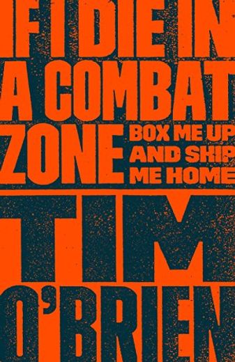 If i die in a Combat Zone: Box me up and Ship me Home (en Inglés)