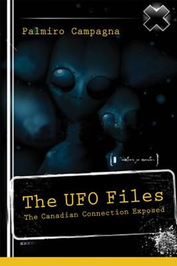 the ufo files,the canadian connection exposed