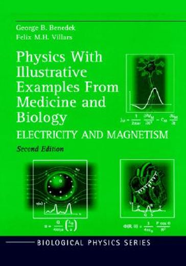 physics with illustrative examples from medicine & biology 2/e (en Inglés)