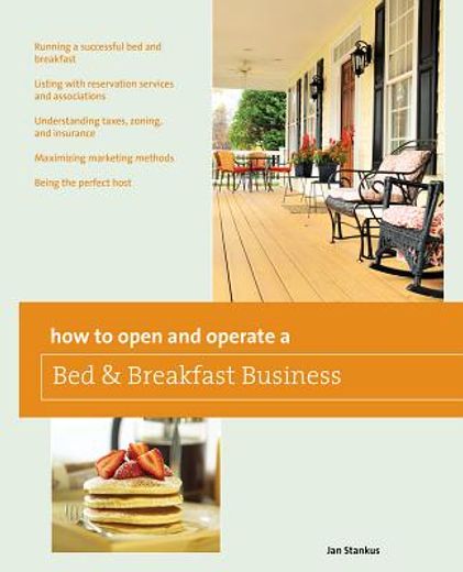 how to open and operate a bed & breakfast (en Inglés)
