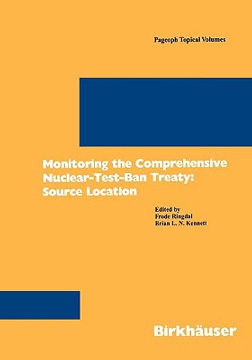 monitoring the comprehensive nuclear-test-ban-treaty (ctbt): source location (en Inglés)