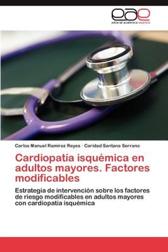 cardiopat?a isqu?mica en adultos mayores. factores modificables (in Spanish)