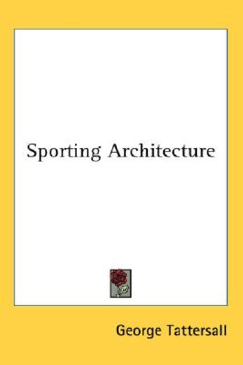 sporting architecture