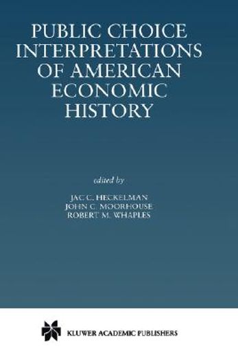 public choice interpretations of american economic history (en Inglés)