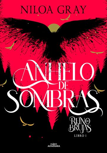 Reino de Brujas 1: Anhelo de Sombras (in Spanish)