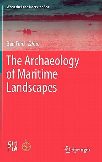 the archaeology of maritime landscapes