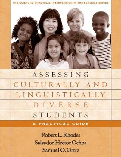 assessing culturally and linguistically diverse students,a practical guide