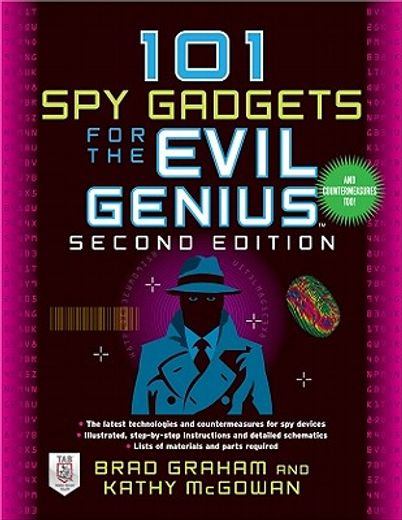 101 spy gadgets for the evil genius (en Inglés)