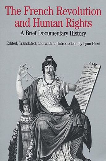 the french revolution and human rights,a brief documentary history