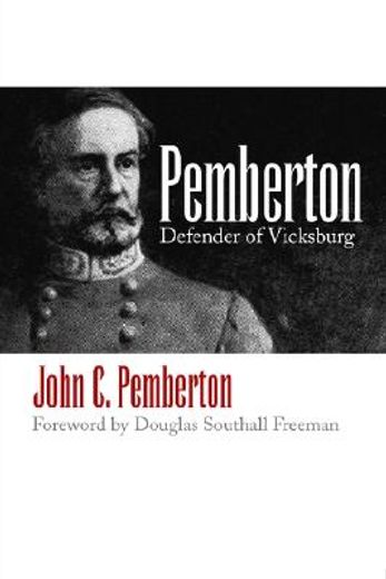 pemberton,defender of vicksburg