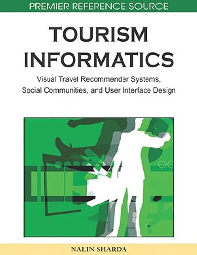 tourism informatics,visual travel recommender systems, social communities, and user interface design