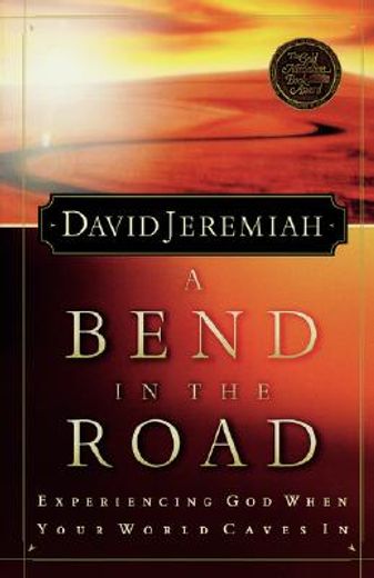 a bend in the road (en Inglés)