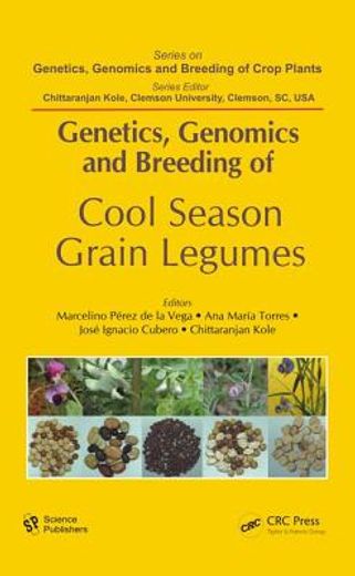 Genetics, Genomics and Breeding of Cool Season Grain Legumes (en Inglés)