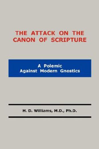 the attack on the canon of scripture
