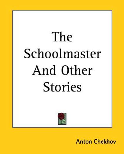 the schoolmaster and other stories