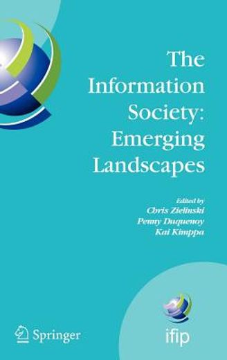 the information society: emerging landscapes (en Inglés)
