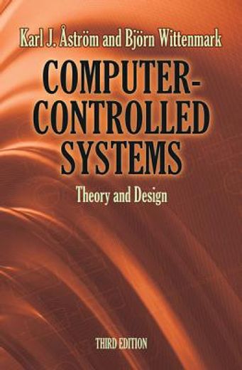 Computer-Controlled Systems: Theory and Design (Dover Books on Electrical Engineering) (en Inglés)