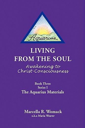 living from the soul,awakening to christ-consciousness