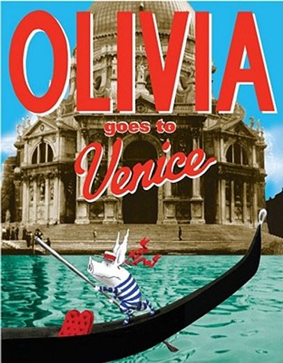 olivia goes to venice (en Inglés)
