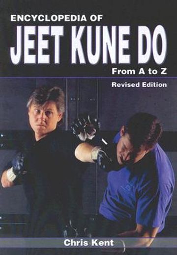 encyclopedia of jeet kune do,from a to z