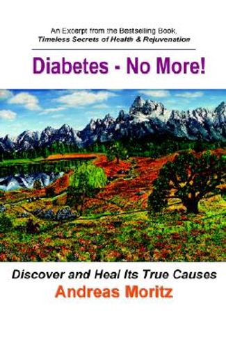 diabetes - no more! (en Inglés)