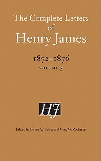 complete letters of henry james, 1872-1876
