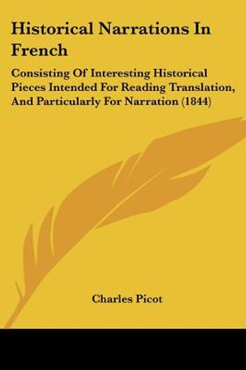 historical narrations in french: consist