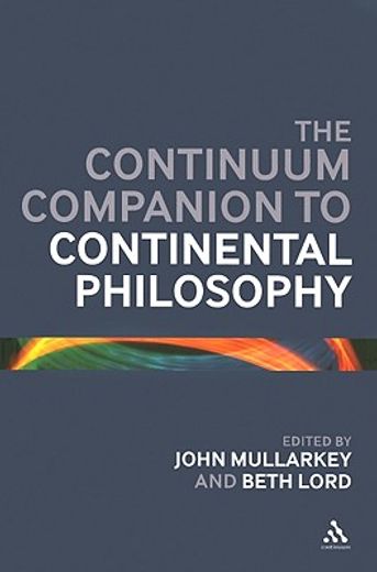 the continuum companion to continental philosophy
