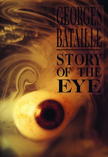 story of the eye (en Inglés)