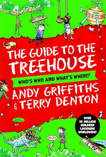 The Guide to the Treehouse: Who's who and What's Where? (en Inglés)