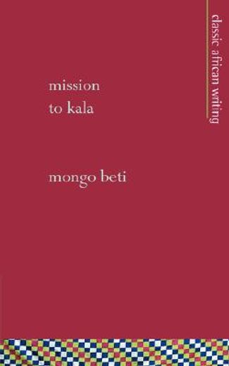 mission to kala