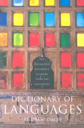 dictionary of languages,the definitive reference to more than 400 languages