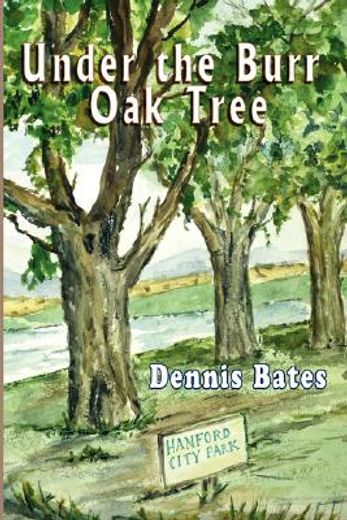 under the burr oak tree
