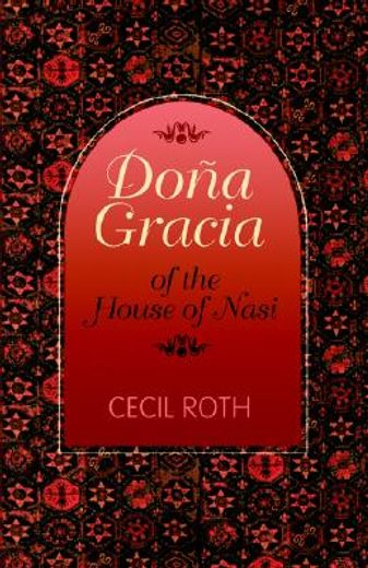 dona gracia of the house of nasi (in English)