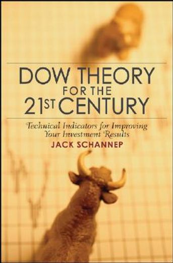 dow theory for the 21st century,technical indicators for improving your investment results (en Inglés)