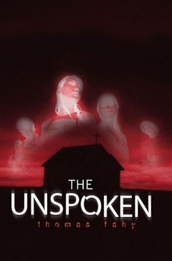 The Unspoken (en Inglés)