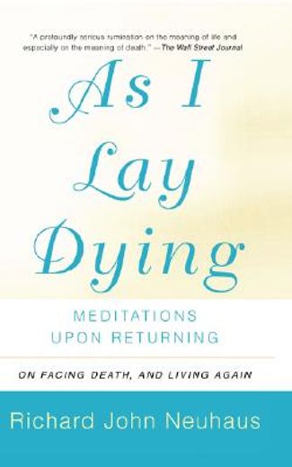 as i lay dying,meditations upon returning
