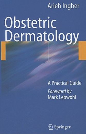 obstetric dermatology,a practical guide