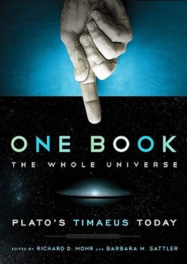One Book, the Whole Universe: Plato's Timaeus Today (in English)