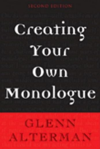 creating your own monologue