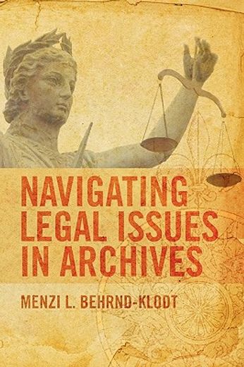 navigating legal issues in archives