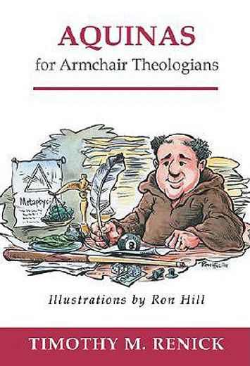 aquinas for armchair theologians (en Inglés)
