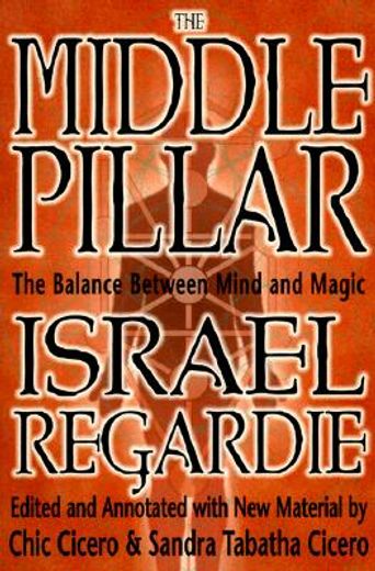 the middle pillar,the balance between mind and magic (in English)