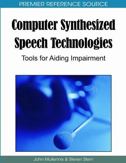 computer synthesized speech technologies,tools for aiding impairment