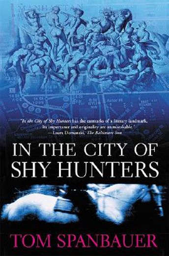 in the city of shy hunters (en Inglés)