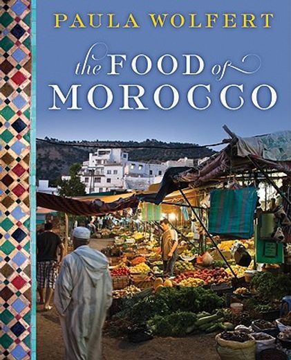 the food of morocco (en Inglés)