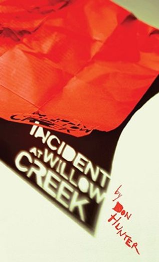 Incident at Willow Creek (in English)